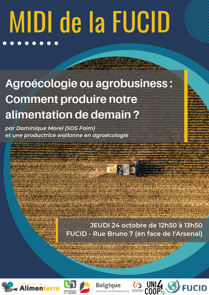 Midi de la FUCID : Agroécologie ou agrobusiness