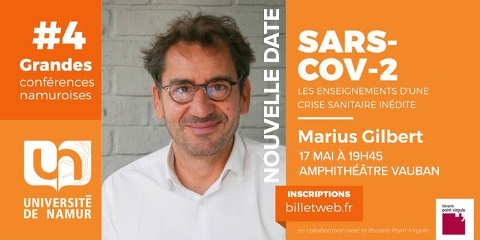 Grande Conférence Namuroise #4 - Marius Gilbert - Nouvelle date !